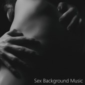 Sex music - Foreplay Music
