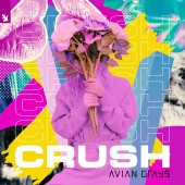 AVIAN GRAYS - Crush