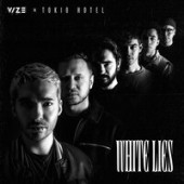 VIZE,Tokio Hotel - White Lies