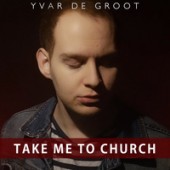 Yonas - Take Me To Church (Remix)