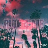 TMAR - Ride 4 Me