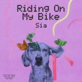 Рингтон Sia - Riding On My Bike (Рингтон)