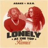Asake feat. H.E.R. - Lonely At The Top (Remix)
