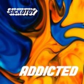 SICKOTOY - Addicted (Extended Mix)