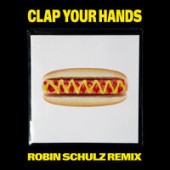 Kungs - Clap Your Hands (Robin Schulz Remix Edit)