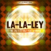 MC Zali & DJ HaLF feat. LeoNora - La-La-Ley