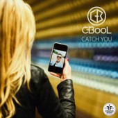 C-BooL - Catch You (2019)