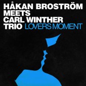 Carl Winther Trio, Håkan Broström - Sweet Smile