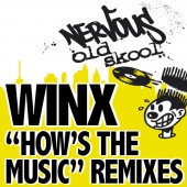 Winx - How's The Music REMIXES (Winx Basic 909 Pass)