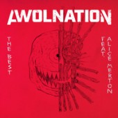 Awolnation feat. Alice Merton - The Best