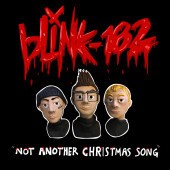 Рингтон blink-182 - Not Another Christmas Song (рингтон)