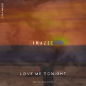 Imazee - Love me tonight
