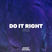 BLK - Do It Right