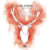 Ark patrol - Let go slow