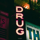 SLXEPING TOKYO, ONEKLAB - DRUG