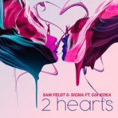 Sam Feldt & Sigma feat. Gia Koka - 2 Hearts (Dash Berlin Remix)