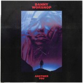 Danny Worsnop - Another You