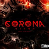 Lil Nix - Corona Virus