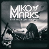 Miko Marks - Feel Like Going Home