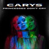 Рингтон CARYS - Princesses Don't Cry (Рингтон)