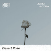 Sting - Desert Rose (XZEEZ x OTASH Remix)