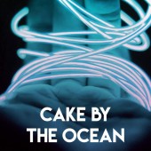 Stereo Avenue - Cake by the Ocean