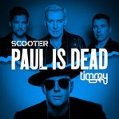 Рингтон Scooter,Timmy Trumpet - Paul Is Dead (Рингтон)