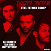 Alex Guesta, Yan Kings, Matt Petrone, Fatman Scoop - Party People