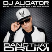 Рингтон DJ Aligator feat. Copenhagen Drummers - Bang That Drum ( Рингтон)