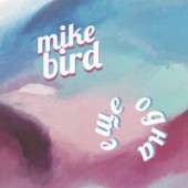 Mike Bird - Ещё одна