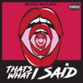 Bhad Bhabie - That's What I Said