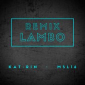 Рингтон KatRin, Msl16 - Lambo (Remix) (Рингтон)