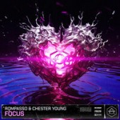 Rompasso feat. Chester Young - Focus (Radio Mix)