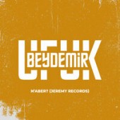 Ufuk Beydemir - Naber (Jeremy Version)