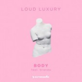 Loud Luxury, brando - Body