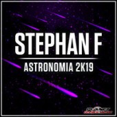 Рингтон Stephan F -Astronomia 2K19 (Рингтон)