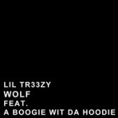 lil Tr33zy, A Boogie Wit Da Hoodie - Wolf