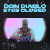 Рингтон Don Diablo - Eyes Closed (РИНГТОН)