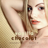 Alexandra Stan feat. Connect-R  - Vanilla Chocolat