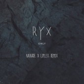 RY X - Only