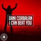 Dani Corbalan - I Can Beat You