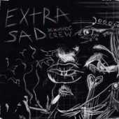 Эскимос Crew - Extra Sad