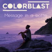 Colorblast - Message In A Bottle (Colorblast Version)