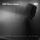 Giorgio Gee - Don t Make A Sound