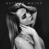 Рингтон Natalie Major - Not Love (Рингтон)