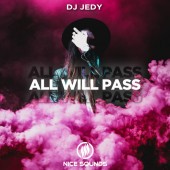 DJ JEDY - All Will Pass