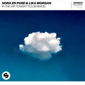 Nora En Pure, Lika Morgan - In The Air Tonight (Passenger 10 Remix)
