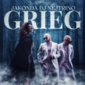 Jakonda & Nejtrino - Grieg