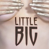 Little Big - You Are My Love