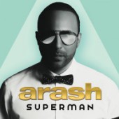 Arash ::SuperMan :: - 02 Sex Love Rock N Roll (SLR)